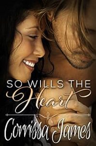 Book Cover: So Wills the Heart
